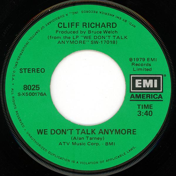 

7inch Record CLIFF RICHARD - We Don t Talk Anymore 8025 EMI America 1979 US Rock Used