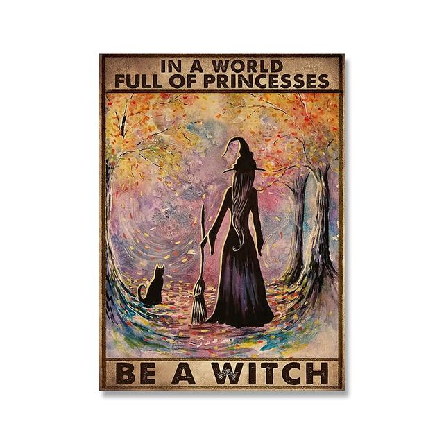Retro Halloween Posters In A World Full Of Princess Be A Witch Canvas Painting Vintage Wall Pictures Living Room Home Decor No Frame