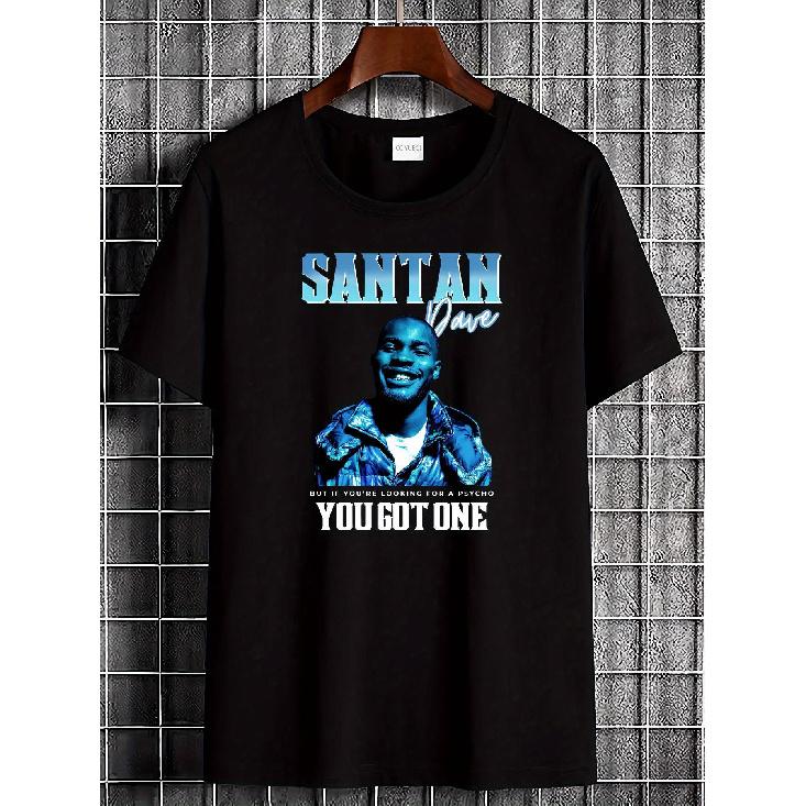 Rare Santan Dave Graphic T-Shirt - Black Music Artist Tee with Santan Dave & You Got One Lyrics, Unisex Streetwear Casual Round Neck Short Sleeve, S чёрный