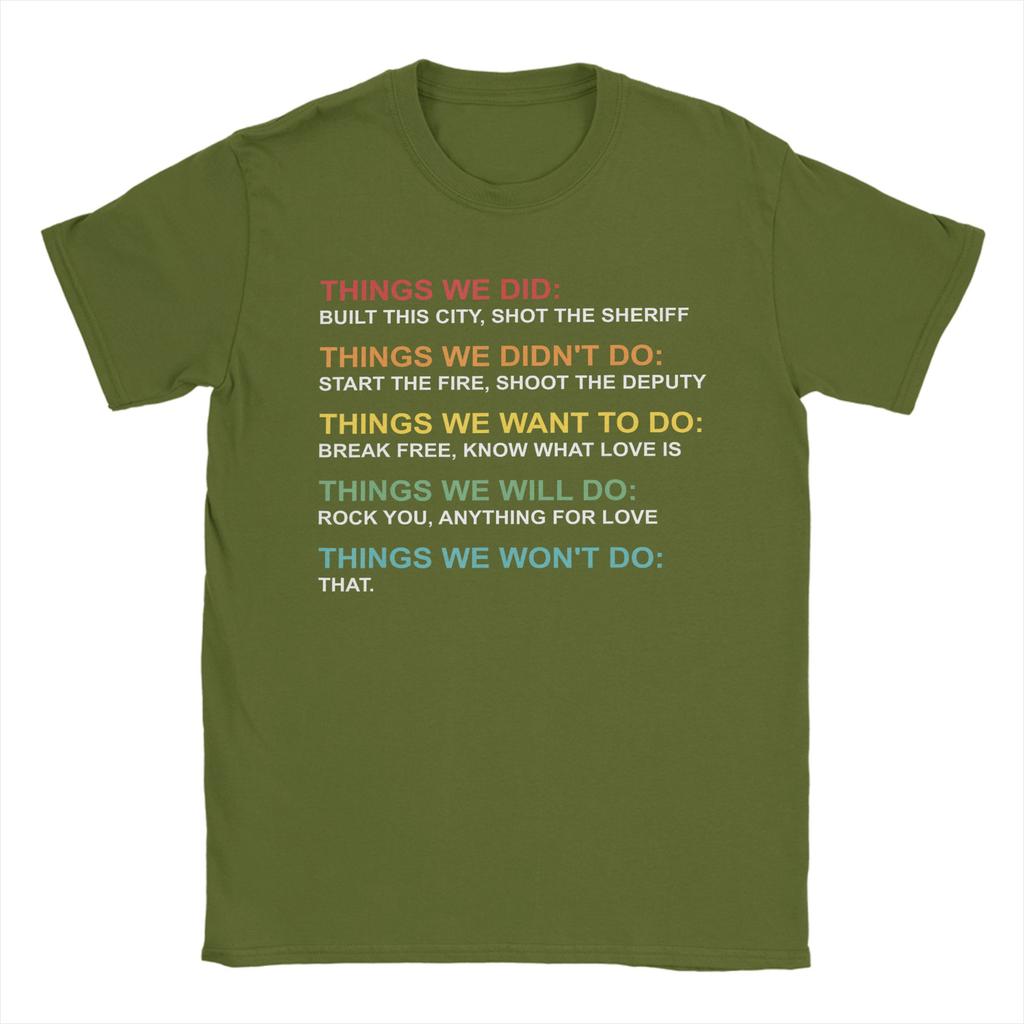 Retro Vintage Things We Did Didnt Want Will Wont Do TShirts Unisex  Humor Pure Cotton Short Sleeve T Shirt Gift Idea Tops