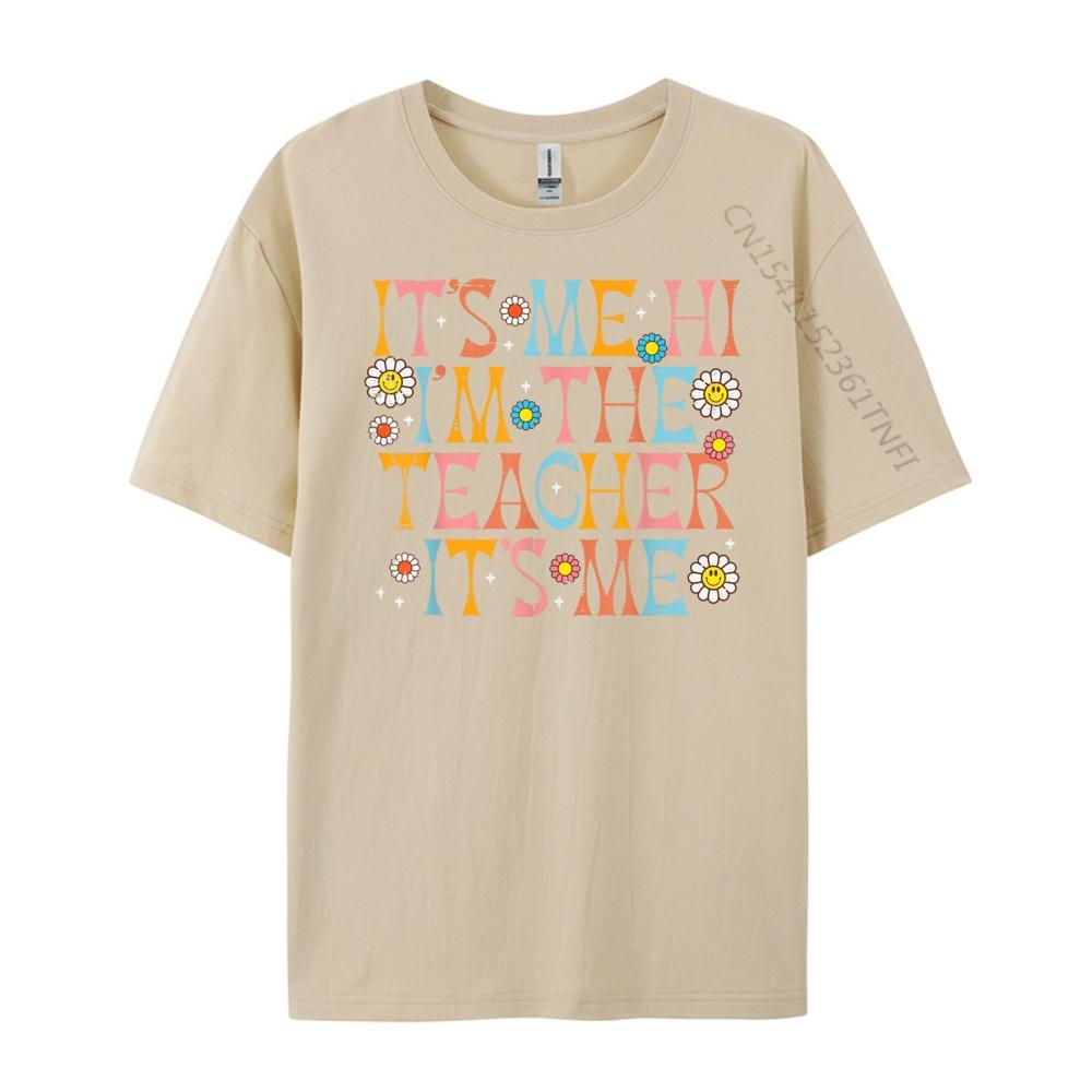 Its Me Hi Im The Teacher Appreciation Back To School Women Grahpic Tee Shirt Mens Clothing T Shirt Leisure