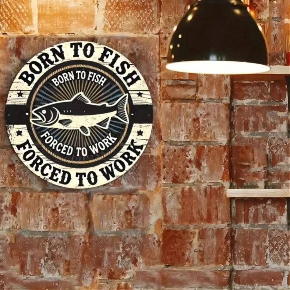 Fishing Slogan Metal Wall Art Retro Round Iron Tin Sign Vintage Home Decor