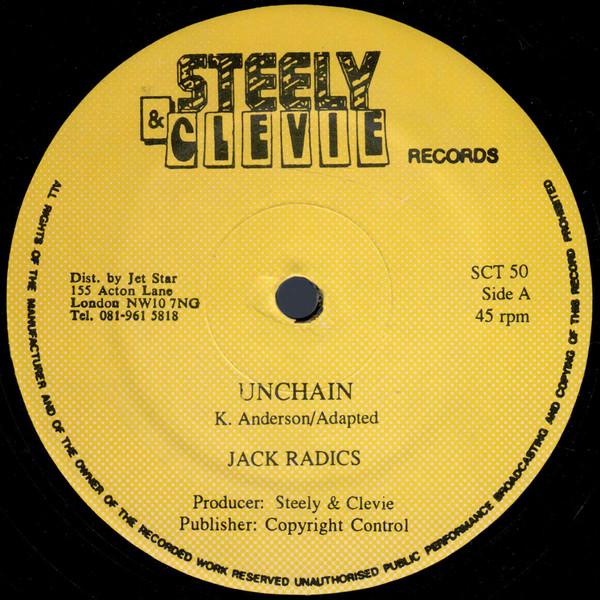 

12inch Record JACK RADICS - Unchain SCT50 Steely & Clevie UK Reggae, Ska & Dub Used