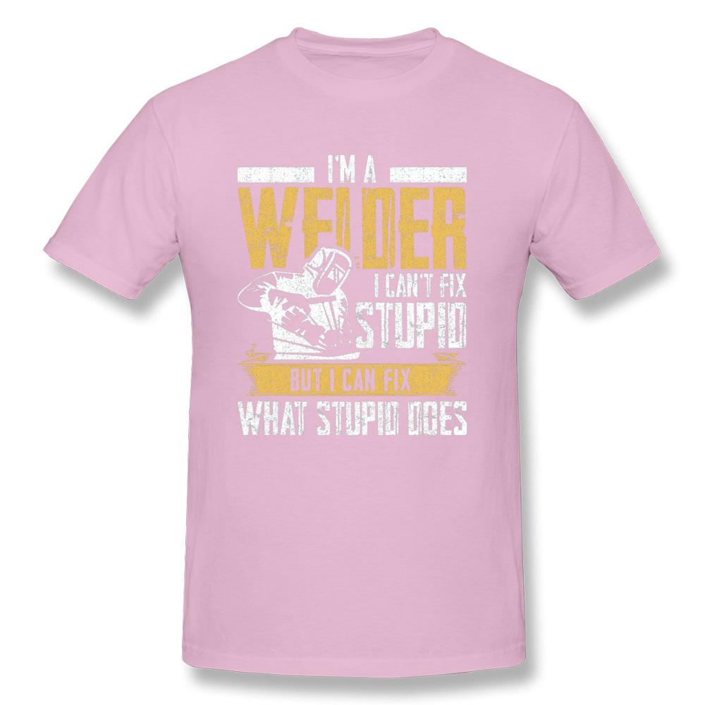 Slogan Tshirt For Men Black T Shirts Welder Can't Fix Stupid But What Stupid Does Custom Fitness T-shirts Programmer Streetwear