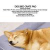 Dog Bed Crate Pad Waterproofing Anti Slip Pet Bed Comfortable Dog Mat for Kennel and Home Use