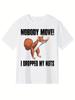 Unisexs TShirt Unisex Vintage Funny Nobody Moved Meme Shirt Oversize Tee Cotton Streetwear Loose Short Sleeve To Unisex AllSeason
