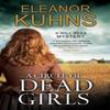 A Circle of Dead Girls by Eleanor Kuhns Paperback Book 9781780296678