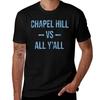 Chapel Hill Vs All Y'All Vintage Weathered Southerner T-Shirt Graphic T Shirts for Man T Shirt Man Designer T-Shirt