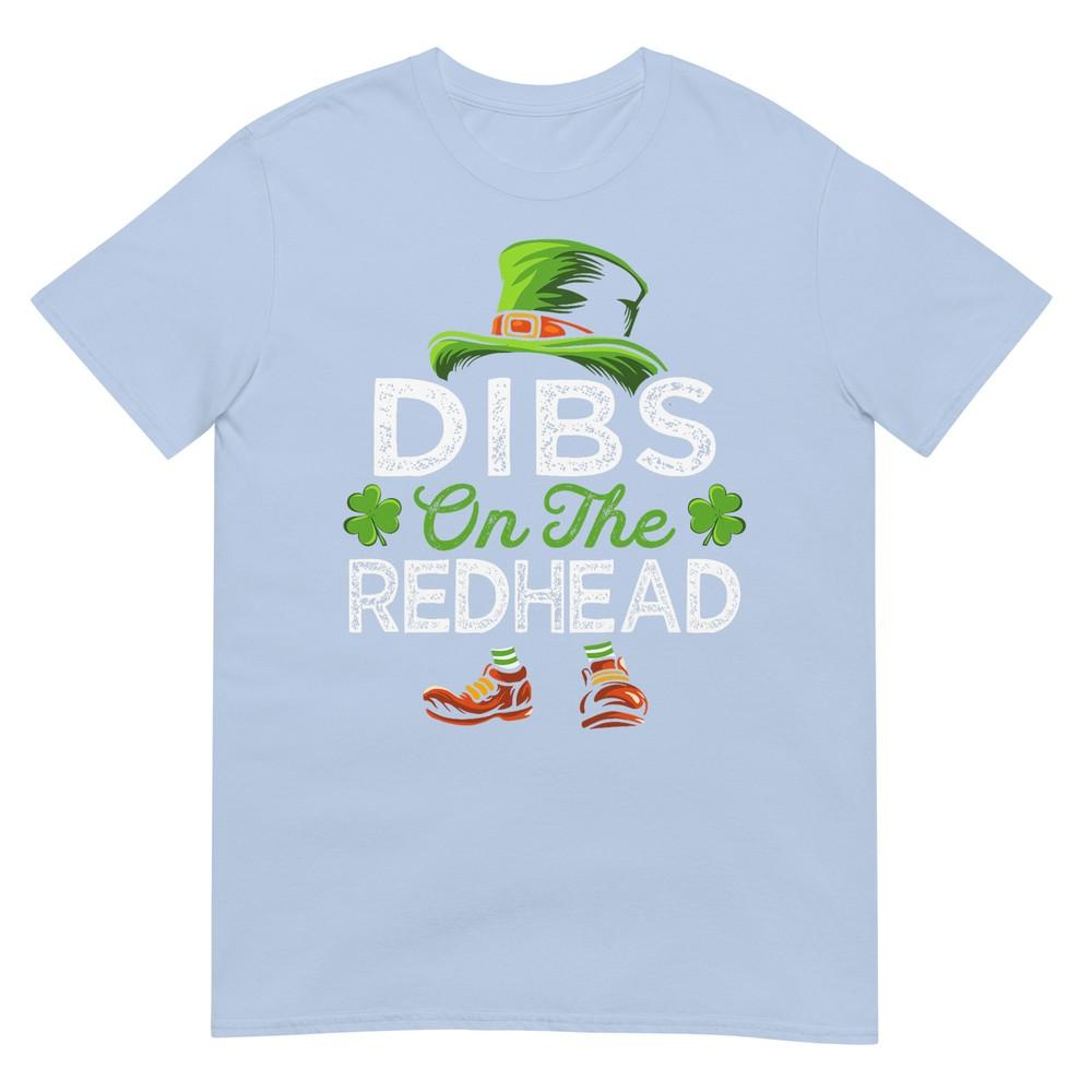Dibs On The Redhead Irish Leprechaun Funny St Patricks Day Tshirt S