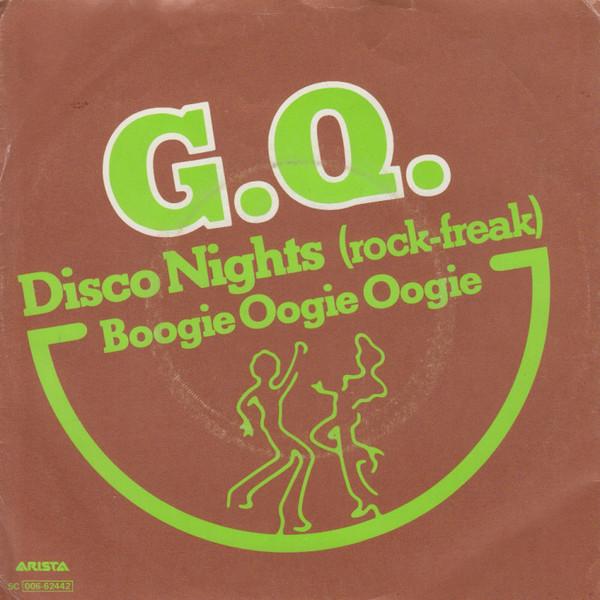 

7inch Record GQ - Disco Nights (Rock-Freak) 5C00662442 Arista 1979 Netherland Soul/Funk Used