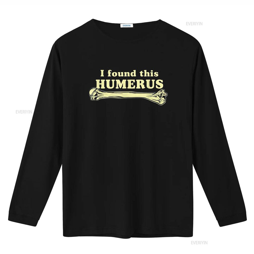 I Found This Humerus Humorous T Shirt vintage Washed Slightly Casual fashion designer clothes Stylish Comfortable streetwear