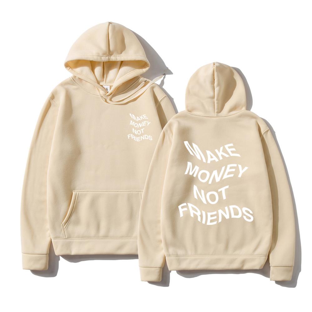 MAKE MONEY NOT FRIENDS Hoodie Fashion Unisex Letter Print Hooded Pullover Sudadera Unisex Streetwear Sweatshirts Hoody Tops Clothes