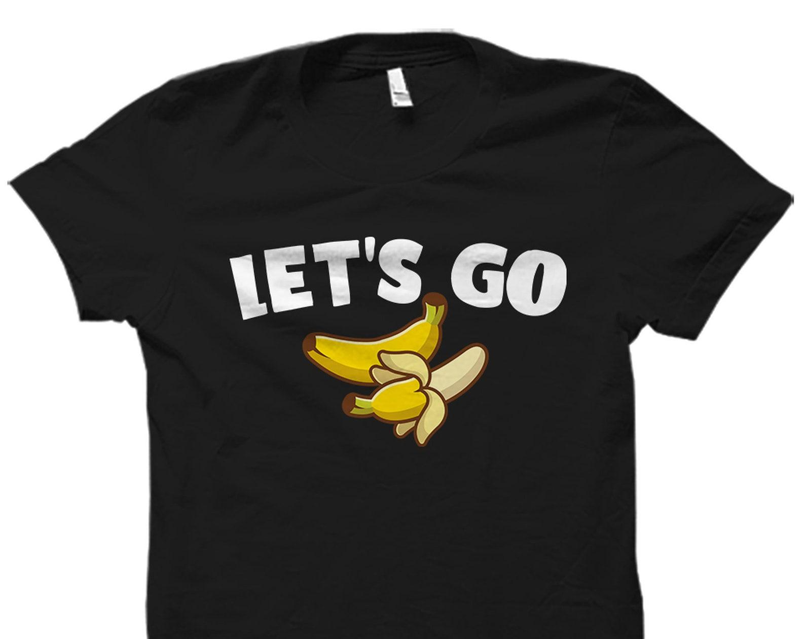 Banana Shirt Funny Banana Shirt Banana Tee Banana T Shirt Banana Lover Shirt Banana Lover Gift Vegan Shirt Fruit Shirt Fruit Lover #OS3832 S