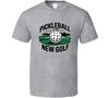 Pickleball Is The New Golf T-Shirt Trendy Tee For Sporty Pickleball Fans T Shirt