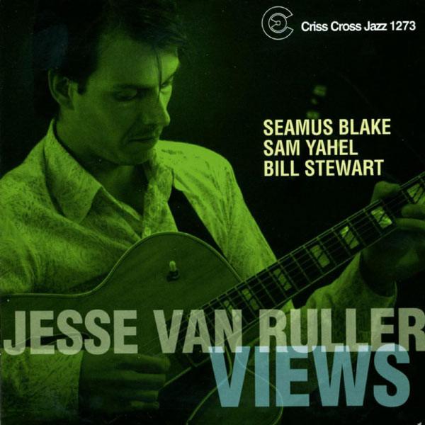 

CD JESSE VAN RULLER - Views CRISS1273CD Criss Cross Jaz 2006 Netherland Jazz Used