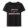 Indochine I Can T I Have Indochine T Shirt Men Women Short Sleeve Casual Printed Tee Tops Classic Street Fashion Camisetas