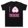 I Love Twerking Funny Slogan Dance Move Style Comedy Mens And Womens T-Shirt
