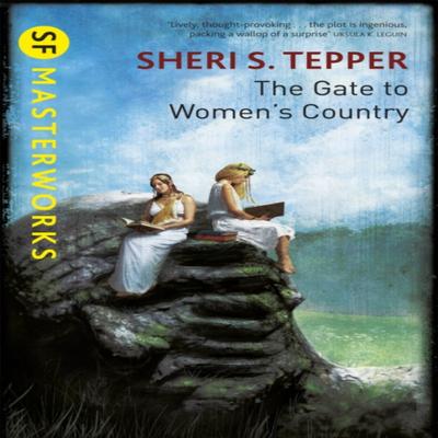 The Gate To Womens Country by Sheri S. Tepper Paperback Book 9780575131040