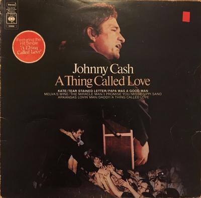 LP Record JOHNNY CASH - A Thing Called Love S64898 CBS 1972 UK Blues Used