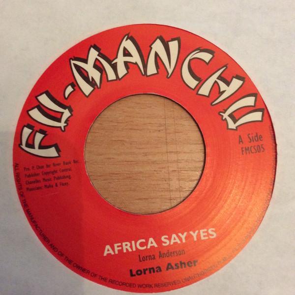 

7inch Record LORNA ASHER - Africa Say Yes FMCS05 Fu-Manchu UK Reggae, Ska & Dub Used
