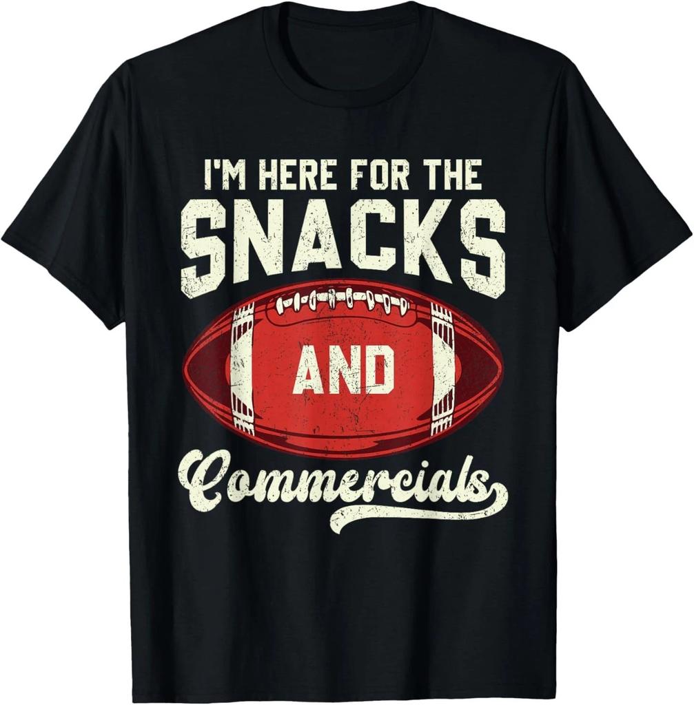 I'm Here for The Snacks and Commercials Football Men Women T-Shirt