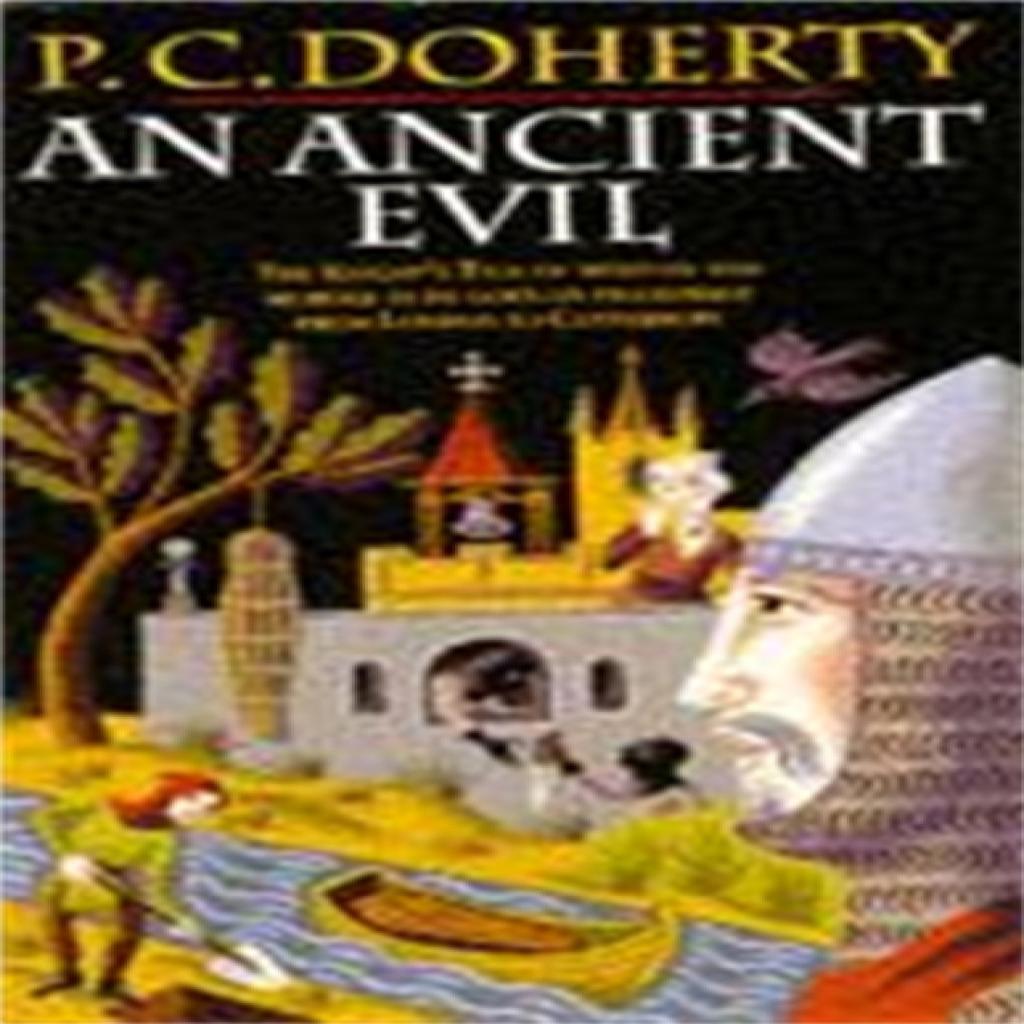 An Ancient Evil Canterbury Tales Mysteries Book 1 by Paul Doherty Paperback Book 9780747243564