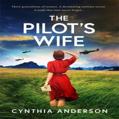 The Pilots Wife by Cynthia Anderson Paperback Book 9781471419058