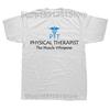 Physical Therapist Definition Funny PT Therapy T Shirts Graphic Cotton Streetwear Short Sleeve Birthday Gifts Summer Tshirt Men