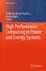 The High Performance Computing In Power and Energy Systems Book