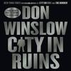 City In Ruins by Don Winslow Paperback Book 9780008507916