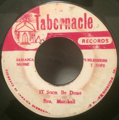 7inch Record BRO. MARSHALL THE BRENTFORD CHOIR  It Soon Be Done  Amen T5002 Tabernacle Reco Jamaica Reggae Ska  Dub Used