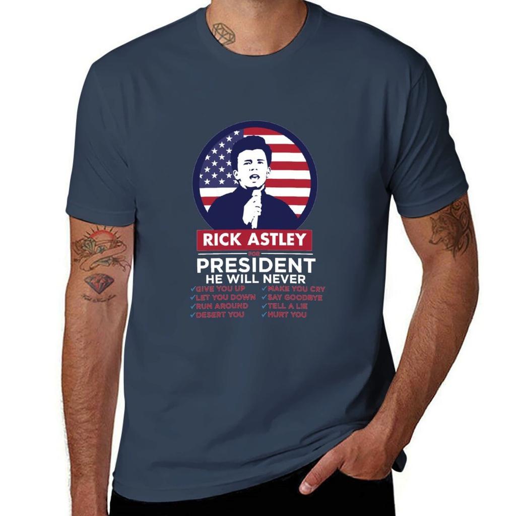 Rick Astley For President President Rick Astley Tshirt Basic Regular Fit Casual Tshirt