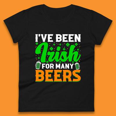 Irish For Many Beers Womens T-Shirt Mens Tops Tees Unisex