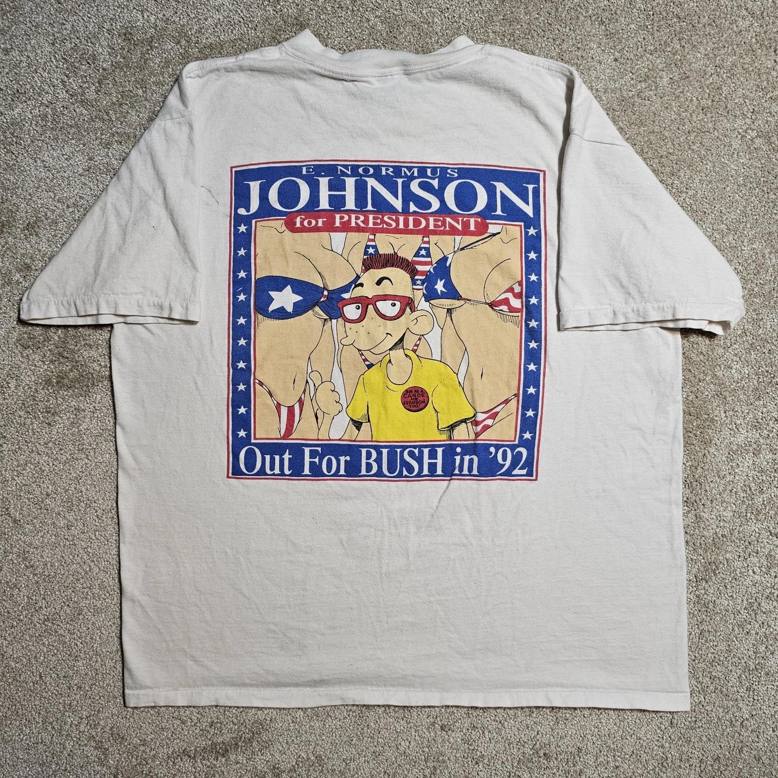 

Vintage 1992 E Normous Johnson Out For BUSH T-shirt Mens L Grunge Punk 90s Skate 2XL