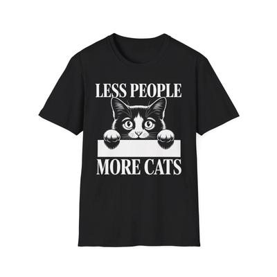 Lustig Weniger Leute Mehr Katzen Katzenliebhaber Angst Katzen Mama Papa Meme Geschenk T-Shirt