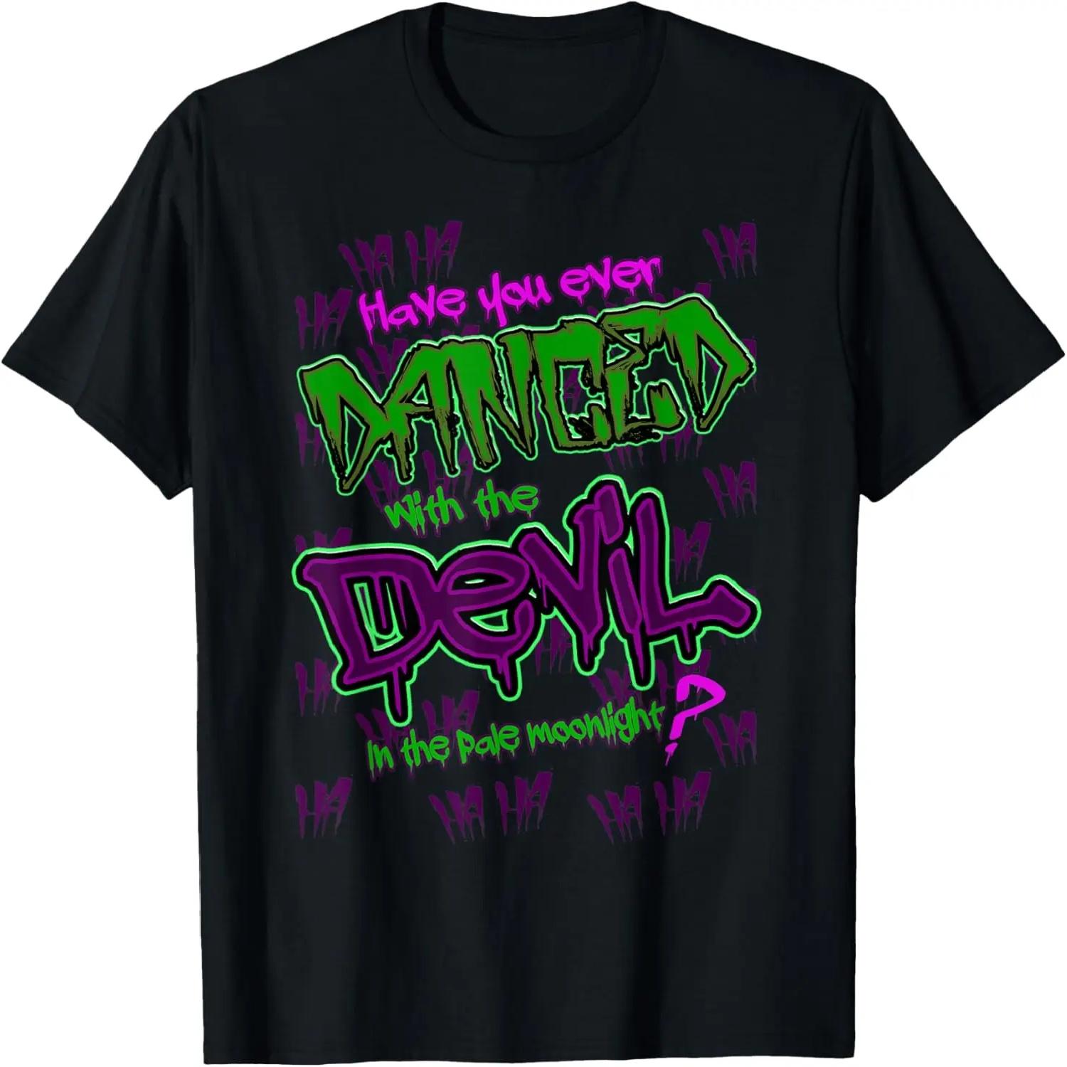 

Have you Ever Danced with the Devil in the Pale Moonlight_ T-Shirt XXXXXL чорний