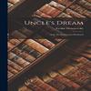 Uncles Dream by Fyodor Dostoyevsky Hardback Book 9781016963350