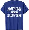 Awesome Like My DaughterS Father's Day Dad Gifts Unisex T-Shirt