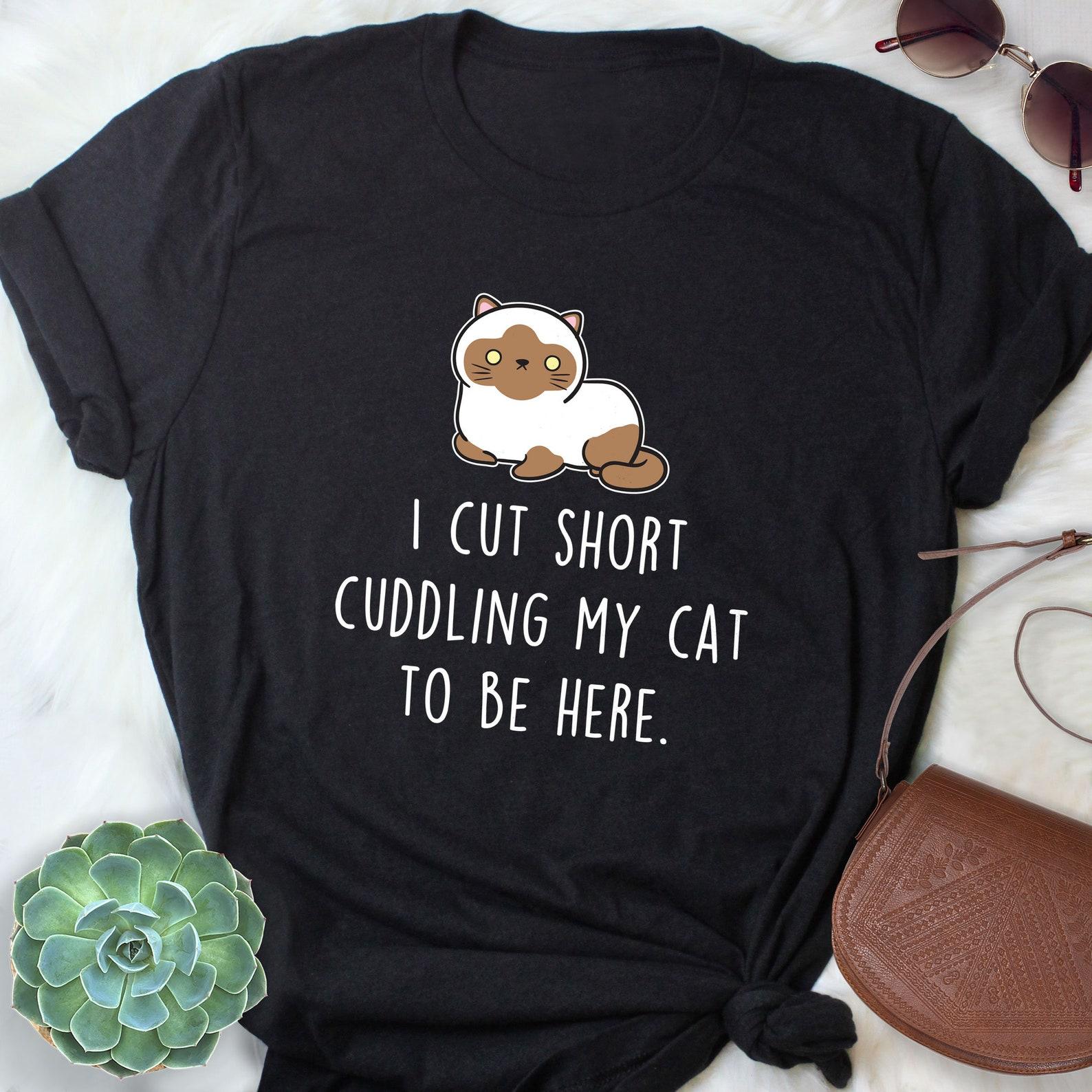 Siamese Cat Shirt, , , Funny Cat Lover Gift, Cute Pet T-shirt, Siamese Lover Tshirt, Siamese Cat Tee, Siamese Mom, Dad, Animal 100