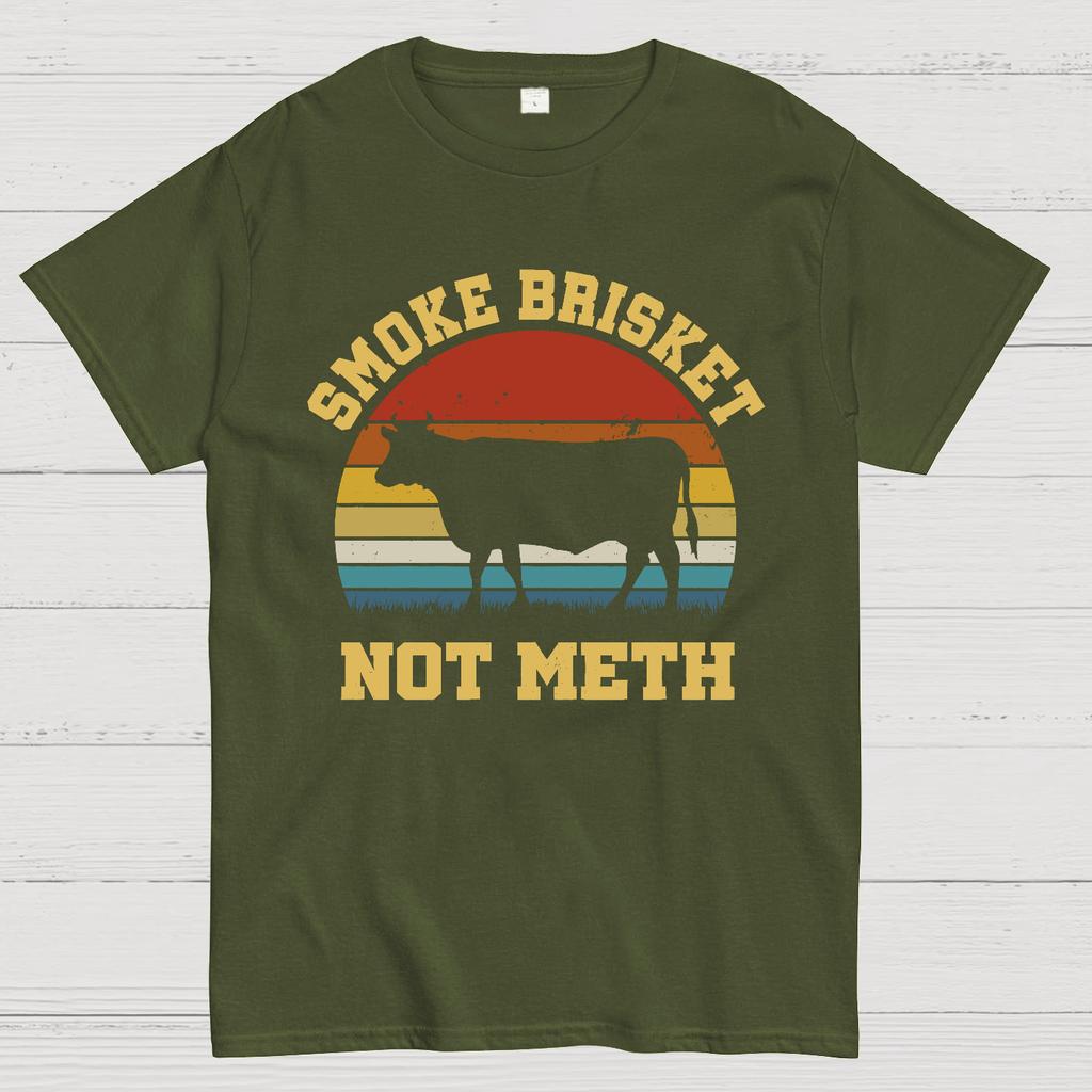 Smoke Brisket Not Meth Cotton Summer Casual Cool Loose T-Shirt