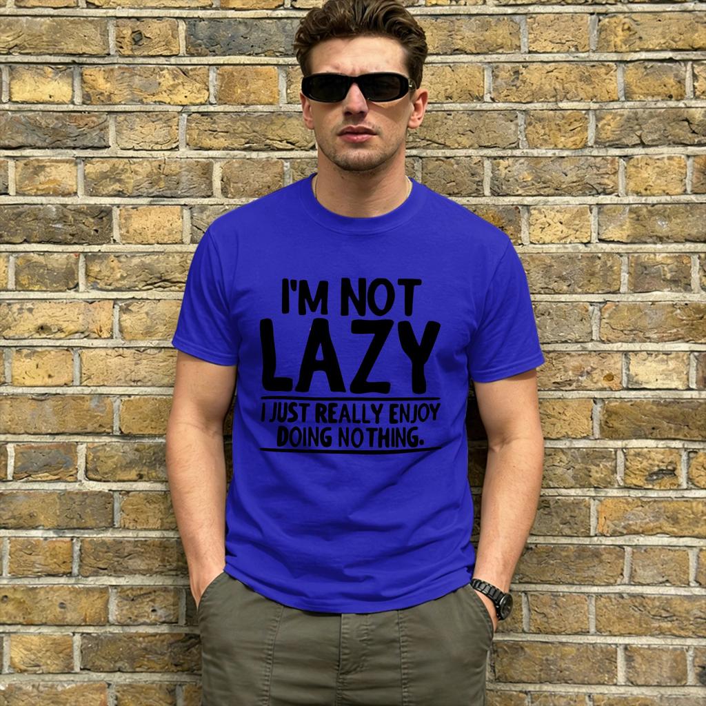 Im Not Lazy Im on Energy Saving Mode TShirts for Unisex Novelty Pure Cotton Tee Shirt Round Neck Short Sleeve New Arrival Tops