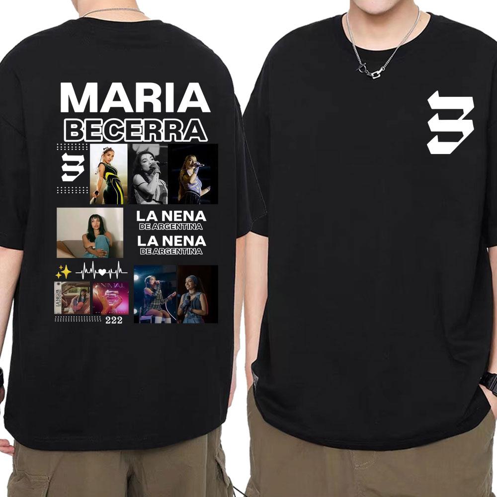 Singer Maria Becerra La Nena De Argentina Graphic T Shirts Men Women Clothing T Shirt 100 Cotton 90s Summer Tshirt Streetwear