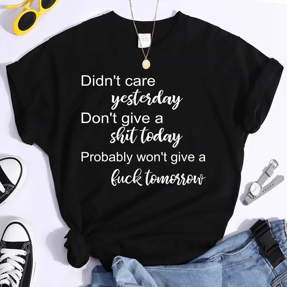 

Dont Give A Shit Today Printed TShirts Women Summer Short Sleeve Tee Shirts Round Neck Care Yesterday Women Clothing S