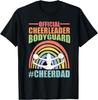 Cheer Dad Bodyguard Family Father Cheerleader Squad T-Shirt