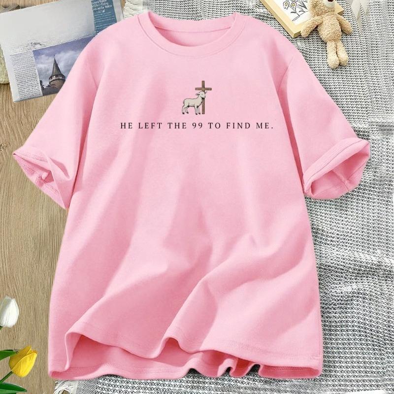 He Left The 99 T Shirt Christian TShirts Unisex Women Bible Verse Tshirt Religious Short Sleeve Tee Shirt Women Clothing Tops