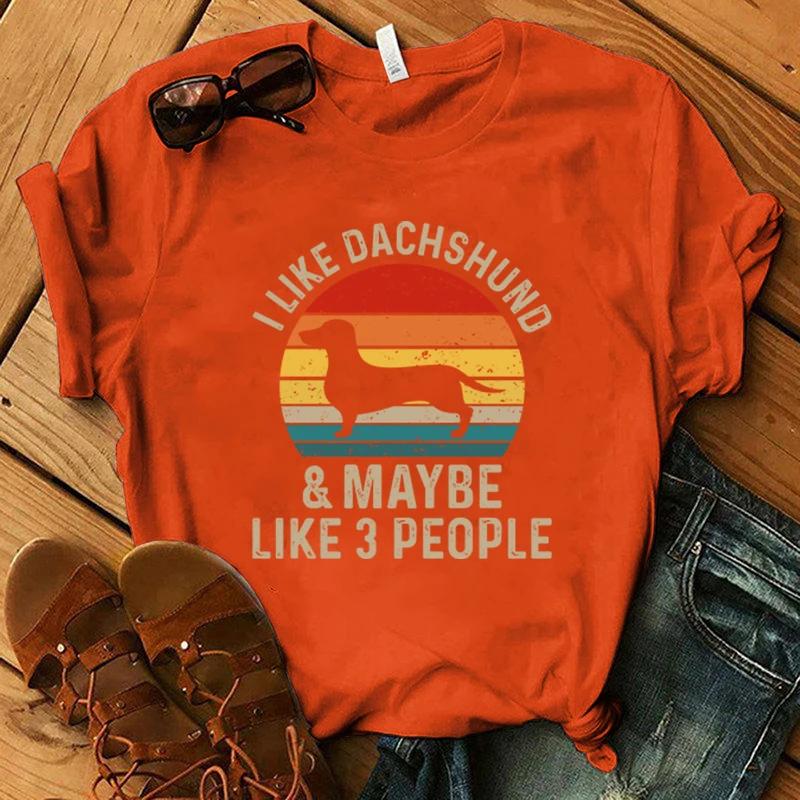 Women Men Funny I Like Dachshund Maybe Like 3 People Printed T-Shirt Summer Short Sleeved Tops