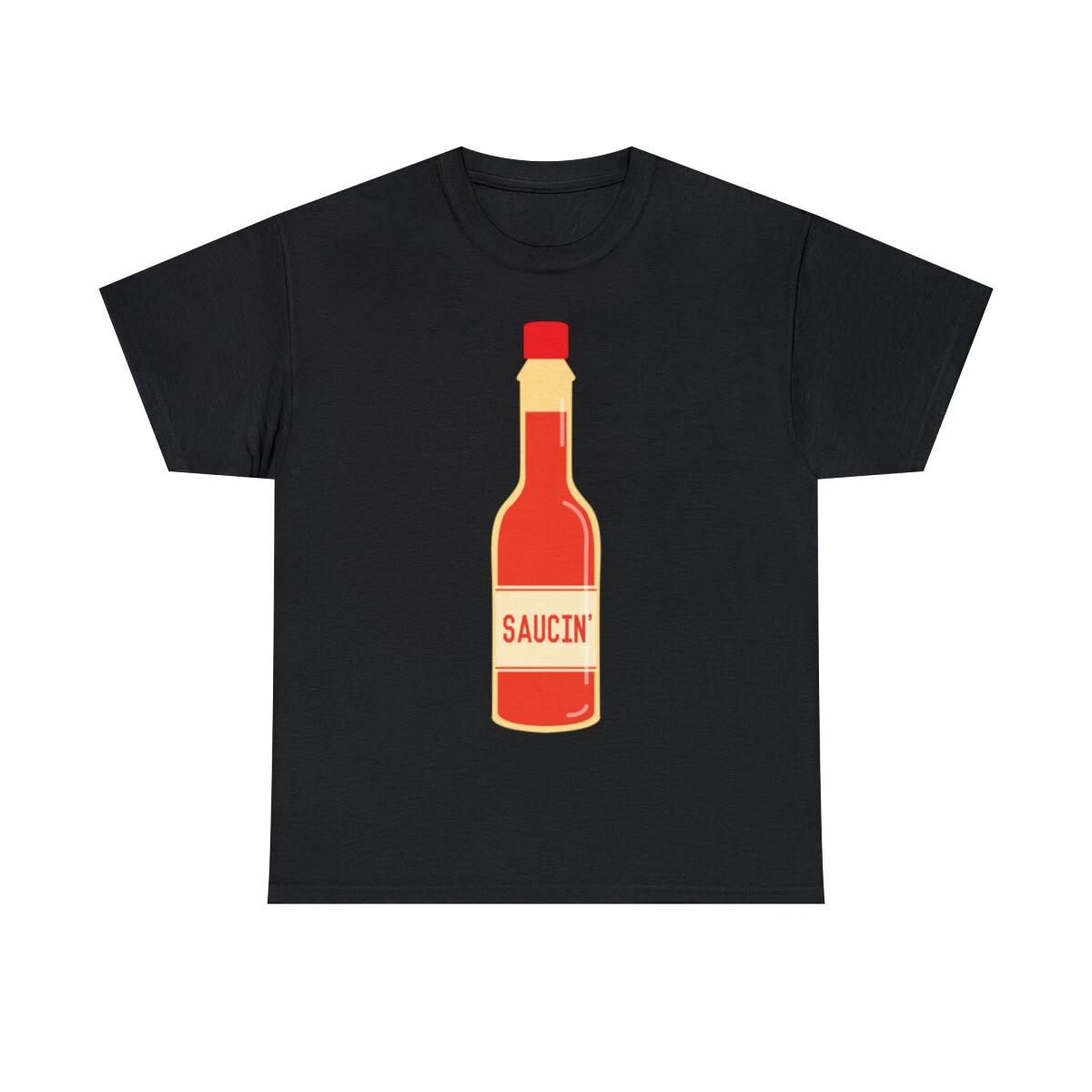 

Hot Saucin Graphic Tee Shirt, S-5XL 4XL