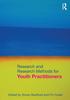 Книга Research and Research Methods for Youth Practitioners