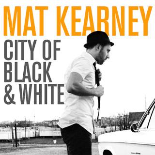 

CD MAT KEARNEY - City Of Black & White 88697195972 Aware Records 2009 US Rock Used