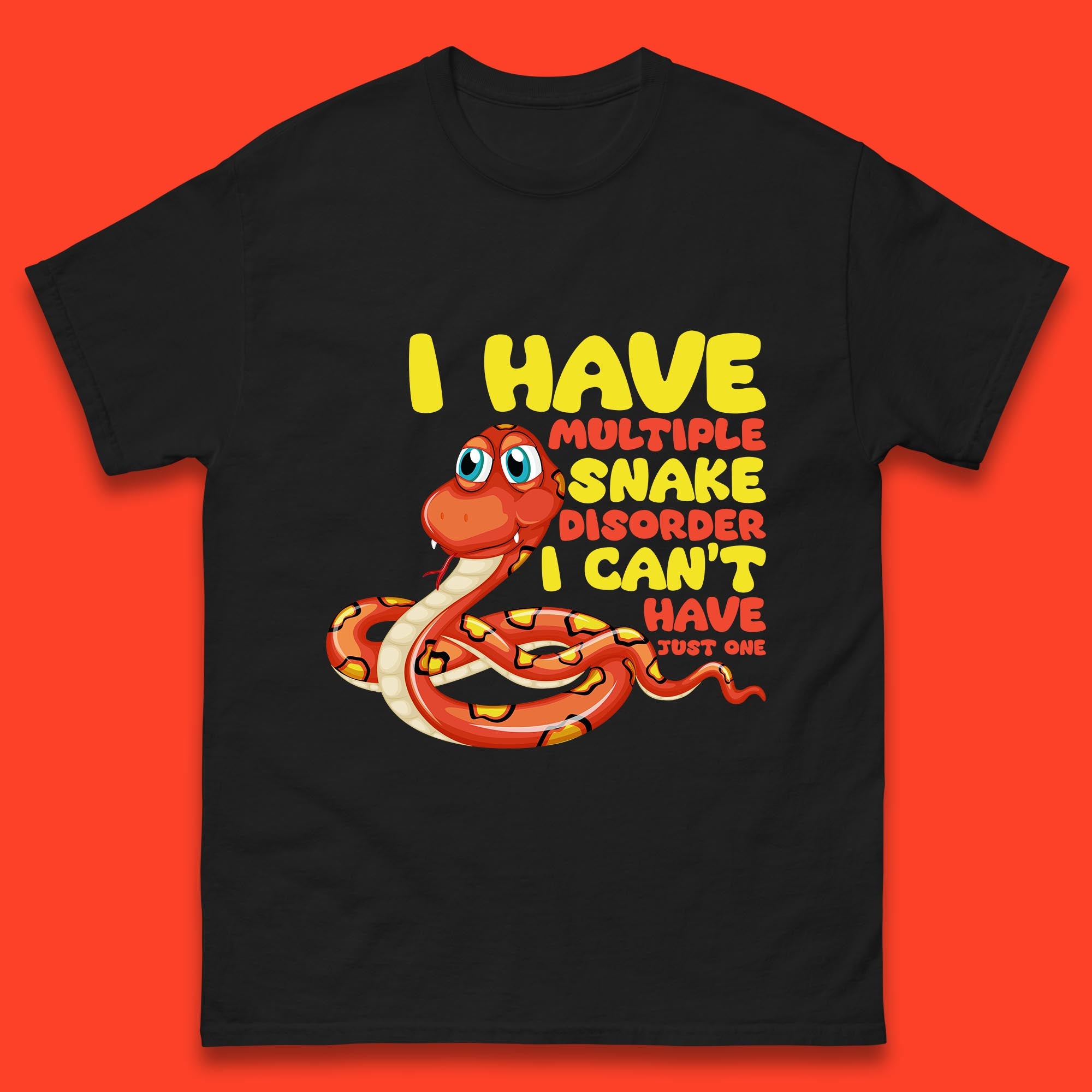 I Have Multiple Snake Disorder I Can t Have Just One Funny Snake Lover Mens Tee Top S